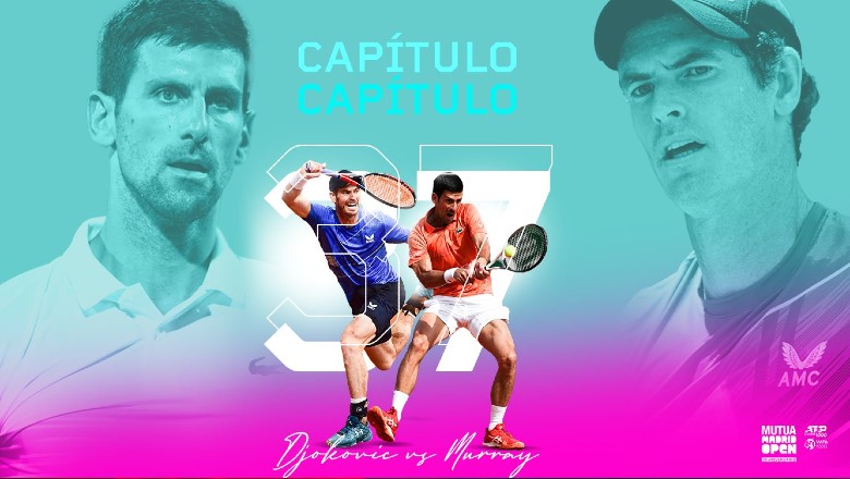 Nhận định tennis Djokovic vs Murray - Vòng 3 Madrid Open, 17h00 ngày 5/5 - Ảnh 1